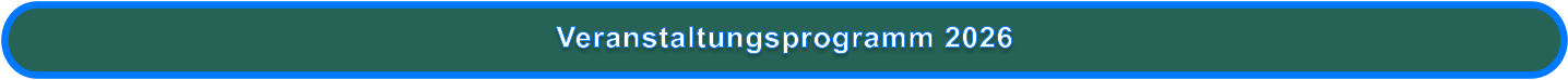 Veranstaltungsprogramm 2026
