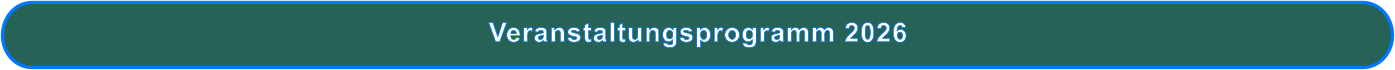 Veranstaltungsprogramm 2026